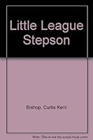 Little League Stepson B0006BMS1C Book Cover