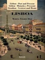 Lisboa - Past and Present 9725890558 Book Cover