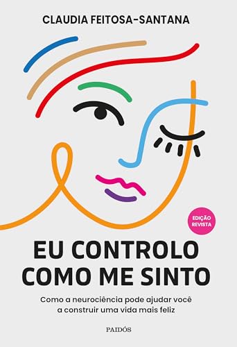 Eu controlo como me sinto: Edição revista