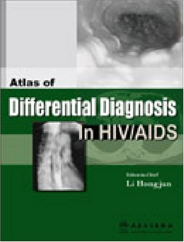 Atlas of Differential Diagnosis in HIV/AIDS