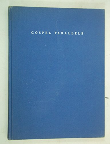 Gospel Parallels [Unknown] B001O4KLGO Book Cover