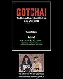 gotcha cdmx costo  GOTCHA!: The Illusion of Science-Based Medicine in the United States (English Edition)