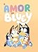 Bluey - O Amor de Bluey