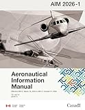 Transport Canada Aeronautical Information Manual: TC AIM - TP14371E
