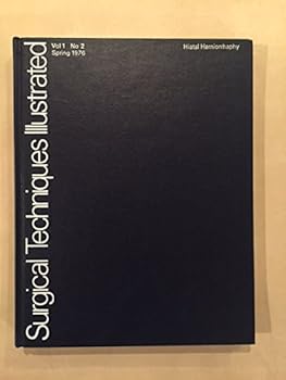 Hardcover Surgical Techniques Illustrated, Vol. 1, No. 2, Spring 1976: Hital Herniorrhaphy. Book