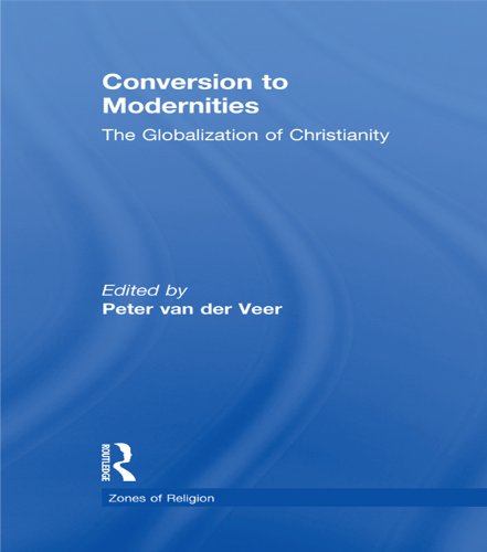 Conversion to Modernities (Zones of Religion)