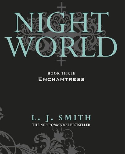 Télécharger Night World: Enchantress: Book 3 (English Edition) PDF Ebook En Ligne