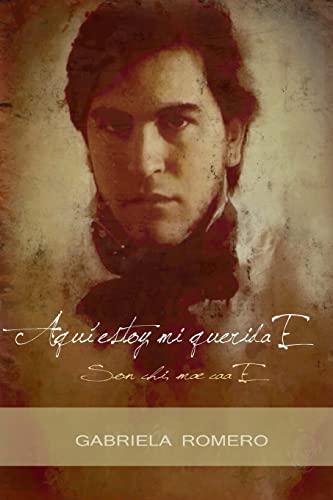 Aquí estoy, mi querida E