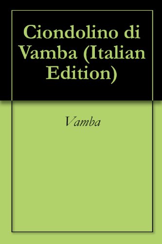 Ciondolino di Vamba Ciondolino di Vamba
