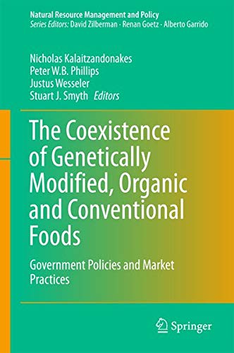Buy The Coexistence of Genetically Modified, Organic and Conventional Foods — BookShops.in