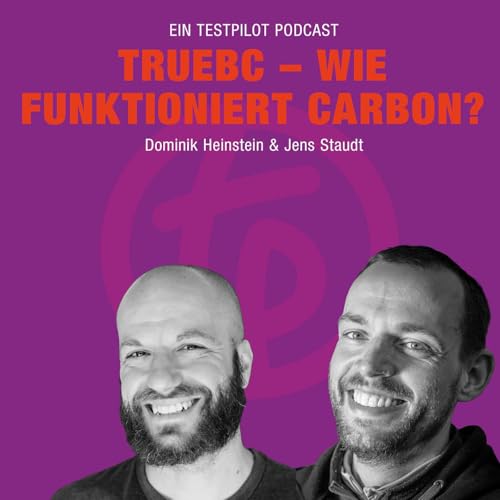 #22 Truebc &ndash; Dominik Heinstein: Wie funktioniert Carbon im Laufrad? Innovation, Hintergr&uuml;nde und Passion