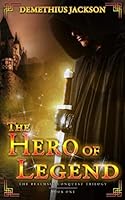 The Hero of Legend : Book One 1795430524 Book Cover