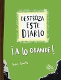destroza este diario pdf mega  Destroza este diario. A lo grande - Verde flúor (Libros Singulares)