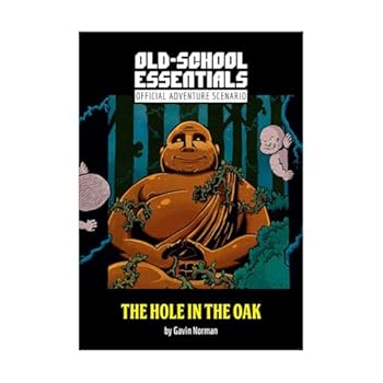 Hardcover Old-School Essentials Adventure Scenario : The Hole in the Oak Book