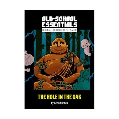 Old-School Essentials Adventure Scenario : The Hole in the Oak