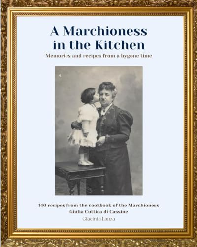 A Marchioness in the Kitchen