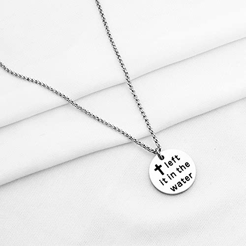 Image of Left it in the Water Adult Baptism Gift Christian Religious Necklace Jewelry Confirmation Gift(Necklace)