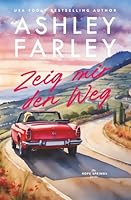 Zeig mir den Weg 195668493X Book Cover