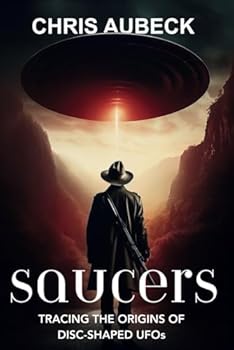 Paperback Saucers: Tracing the Origins of Disc-Shaped UFOs Book