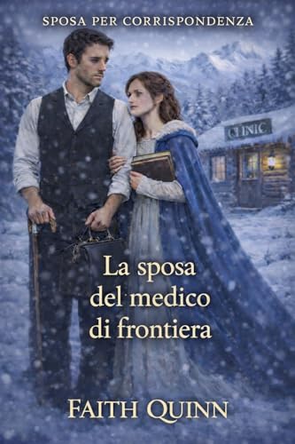 La sposa del medico di frontiera