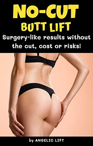 No-Cut Butt Lift: Surgery-Like Results Without the Cut, Costs or Risks!