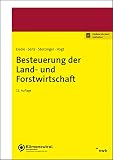 Besteuerung der Land- und Forstwirtschaft