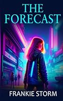 The Forecast 1736659731 Book Cover