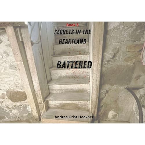 Battered Audiolibro Por Andrea Heckner arte de portada