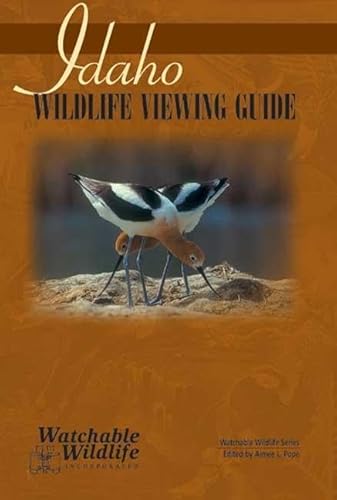 Idaho Wildlife Viewing Guide (Watchable Wildlife Series)