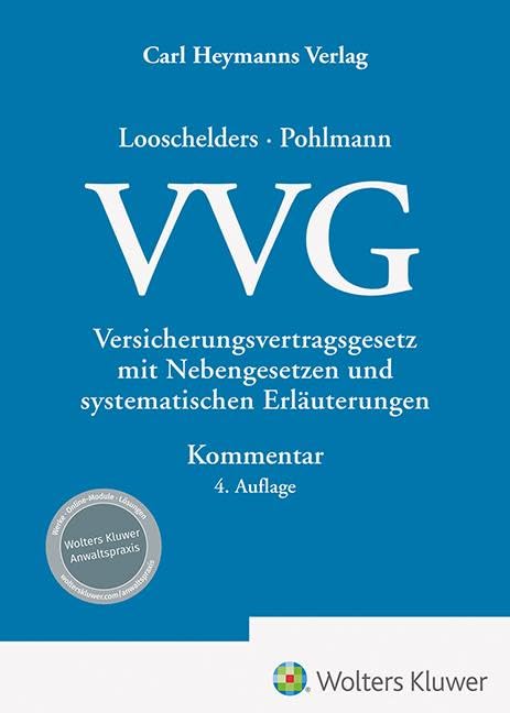 Versicherungsvertragsgesetz ( VVG ): Kommentar