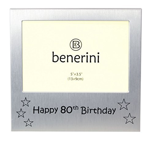 Benerini Happy 80Th Birthday - Photo Frame Gift - Photo Size 5 X 3.5 Inches (13 X 9 Cm) - Brushed Aluminum Satin Silver Color. #TOP8
