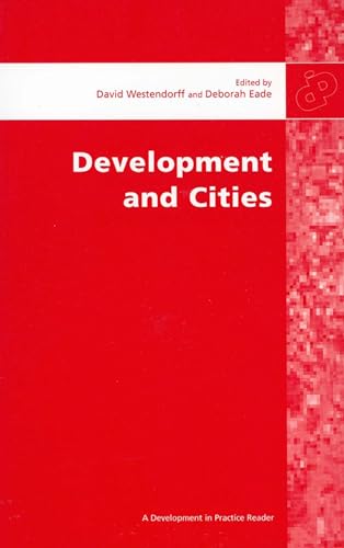 Development and Cities: Essays from Development and Practice (Development in Practice Reader) view 2