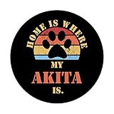 Zoom IMG-2 home is where my akita Zoom IMG-2 home is where my akita