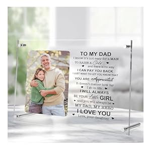 To My Dad Acrylic Picture Frame (8″x10″) Gifts for Dad From Daughter on Birthday Father’s Day – Dad Gifts For Men – Custom Double Panel Frame with Your Photo – Home Decor Desktop Display