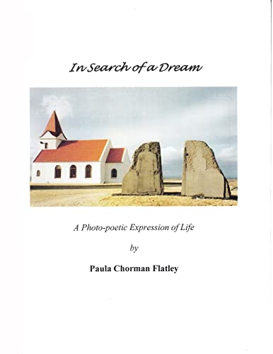 In Search of a Dream: A Photo-poetic Expression of Life