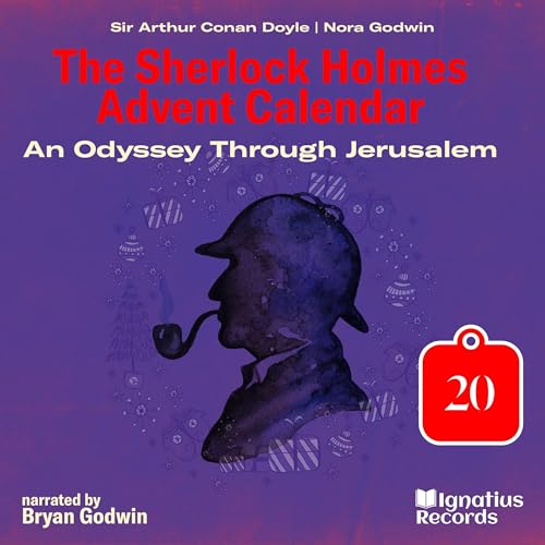 Page de couverture de An Odyssey Through Jerusalem - The Sherlock Holmes Advent Calendar, Day 20