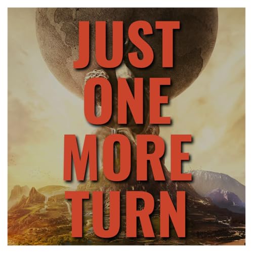 Just One More Turn - Turn-Based Games Deep Dive (Ep.72)