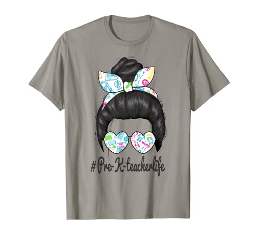 Pre k Teacher Messy Bun Life Lunettes pour la fête des mères T-Shirt