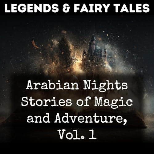 Arabian Nights Stories of Magic and Adventure, Vol. 1 cover art
