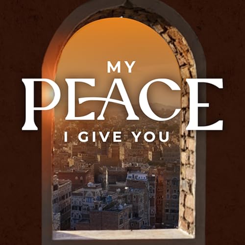Couverture de My Peace I Give You