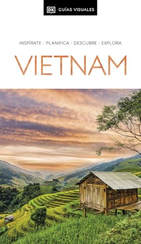 Vietnam (Guías Visuales): Inspirate, planifica, descubre, explora (Guías de viaje)