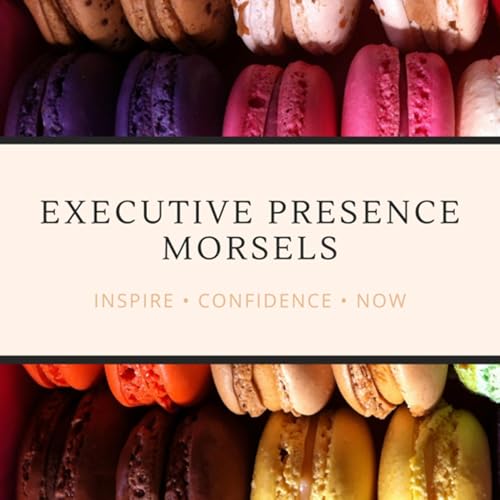 Couverture de Executive Presence Morsels