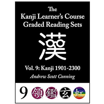 Kanji Learner's Course Graded Reading Sets Vol. 9