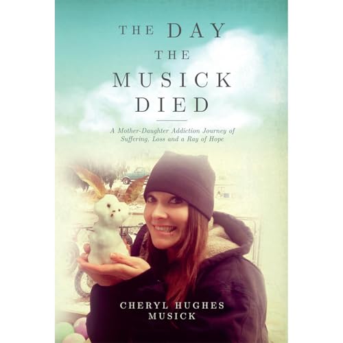 The Day The Musick Died by Cheryl Musick episode artwork