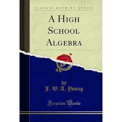 A High School Algebra