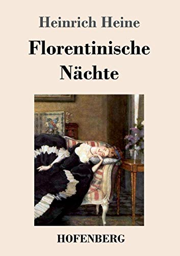 Florentinische Nächte (German Edition)