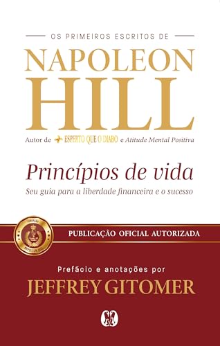 Princípios de Vida: Seu Guia Para a Liberdade Financeira e o Suce...