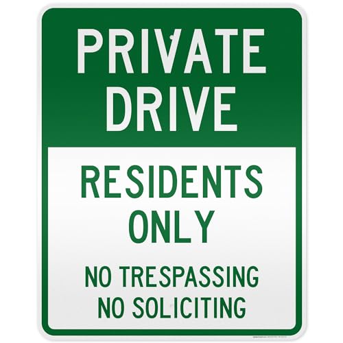Private Drive Residents only No Trespassing No Soliciting Sign, 24"x30"