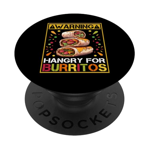Burrito - Warning Hangry For Burritos PopSockets Swappable PopGrip, Black