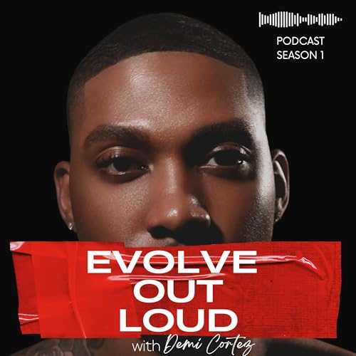 Evolve Out Loud Podcast cover art